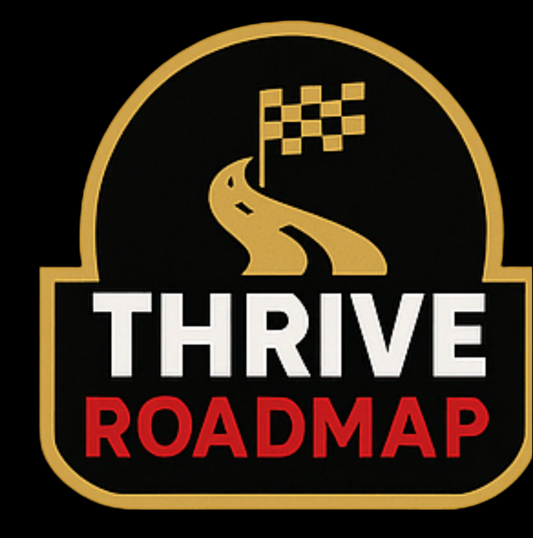 THRIVE ROADMAP
