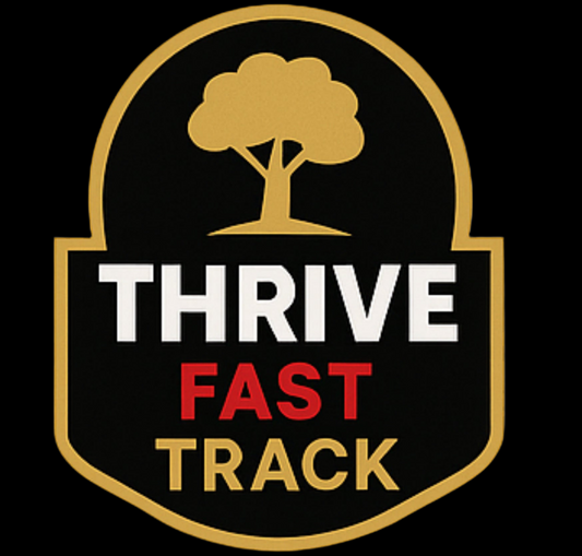 THRIVE FAST TRACK